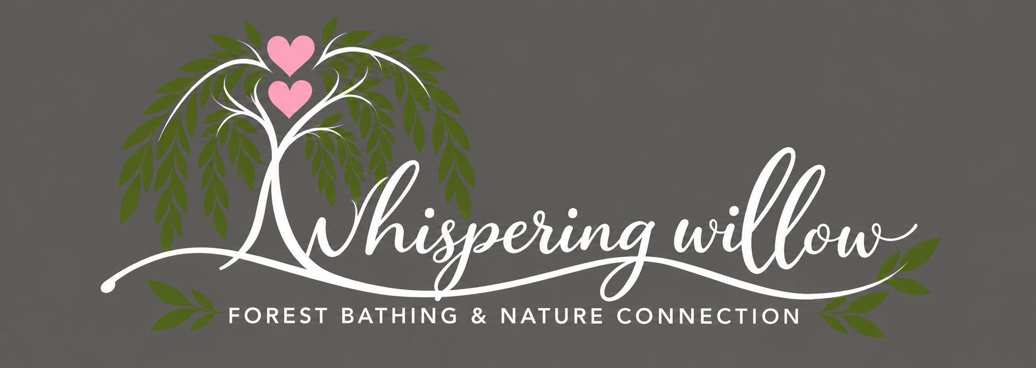 Whispering Willow Forest Bathing & Nature Connection